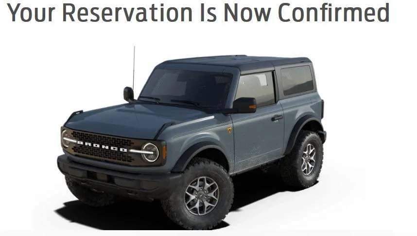 Ford Bronco Bronco Reservations Tracking List & Stats [Enter Yours!] BL