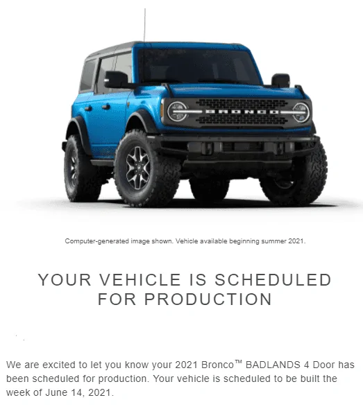 Ford Bronco 4/22 Email Group! Bronco Schedule Confirmation