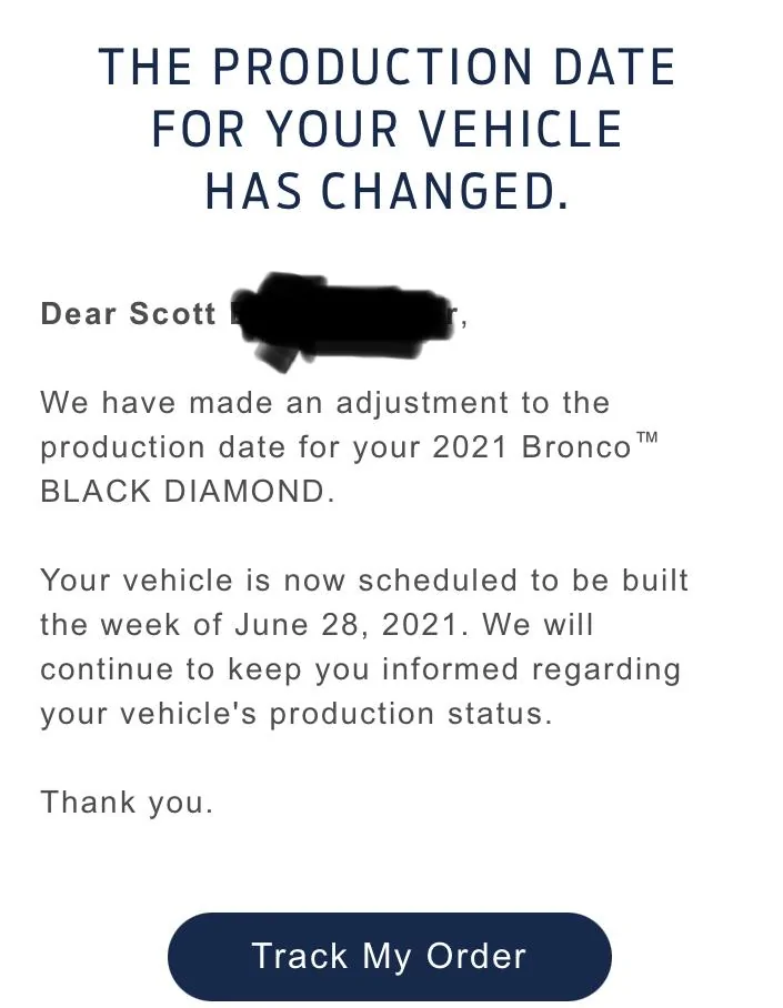 Ford Bronco THE my Bronco production build date has been DELAYED / MOVED BACK thread 8B2EE271-1C8B-4D9C-B696-7B9DA4D71A20