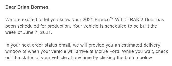 Ford Bronco THE my Bronco production build date MOVED UP thread! June 7