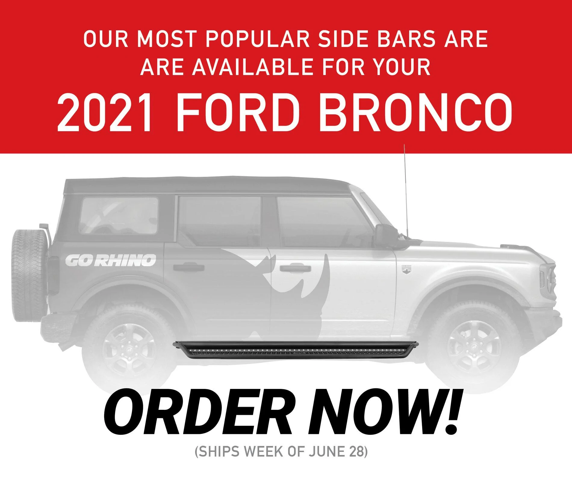 Ford Bronco Go Rino Steps Bars / Rock Sliders Now Available For 2021 Bronco GR-LandingPage-NOW_Bronco_1jpg
