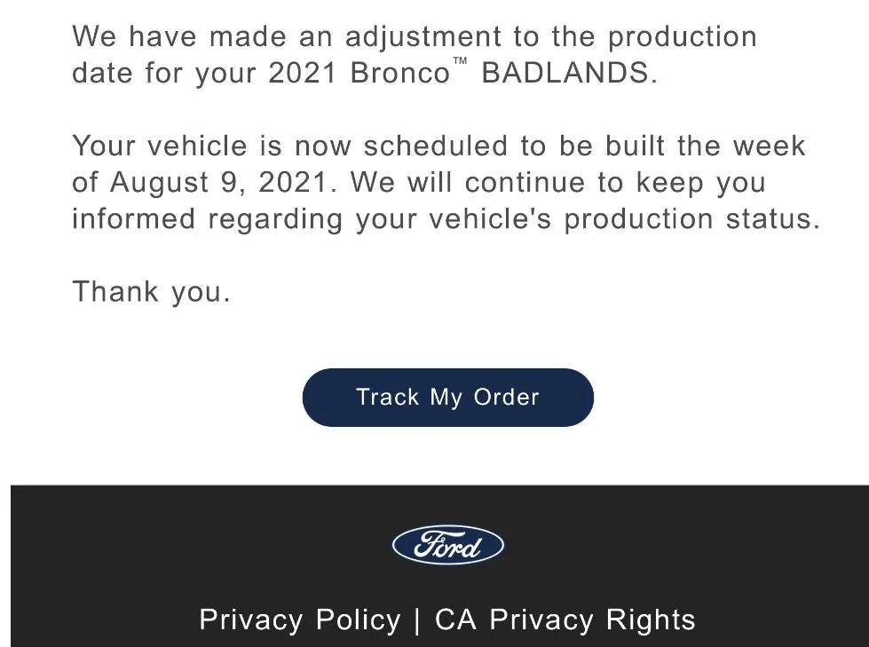Ford Bronco THE my Bronco production build date has been DELAYED / MOVED BACK thread 9573A22A-8805-4950-B9F6-8C60F324CA69