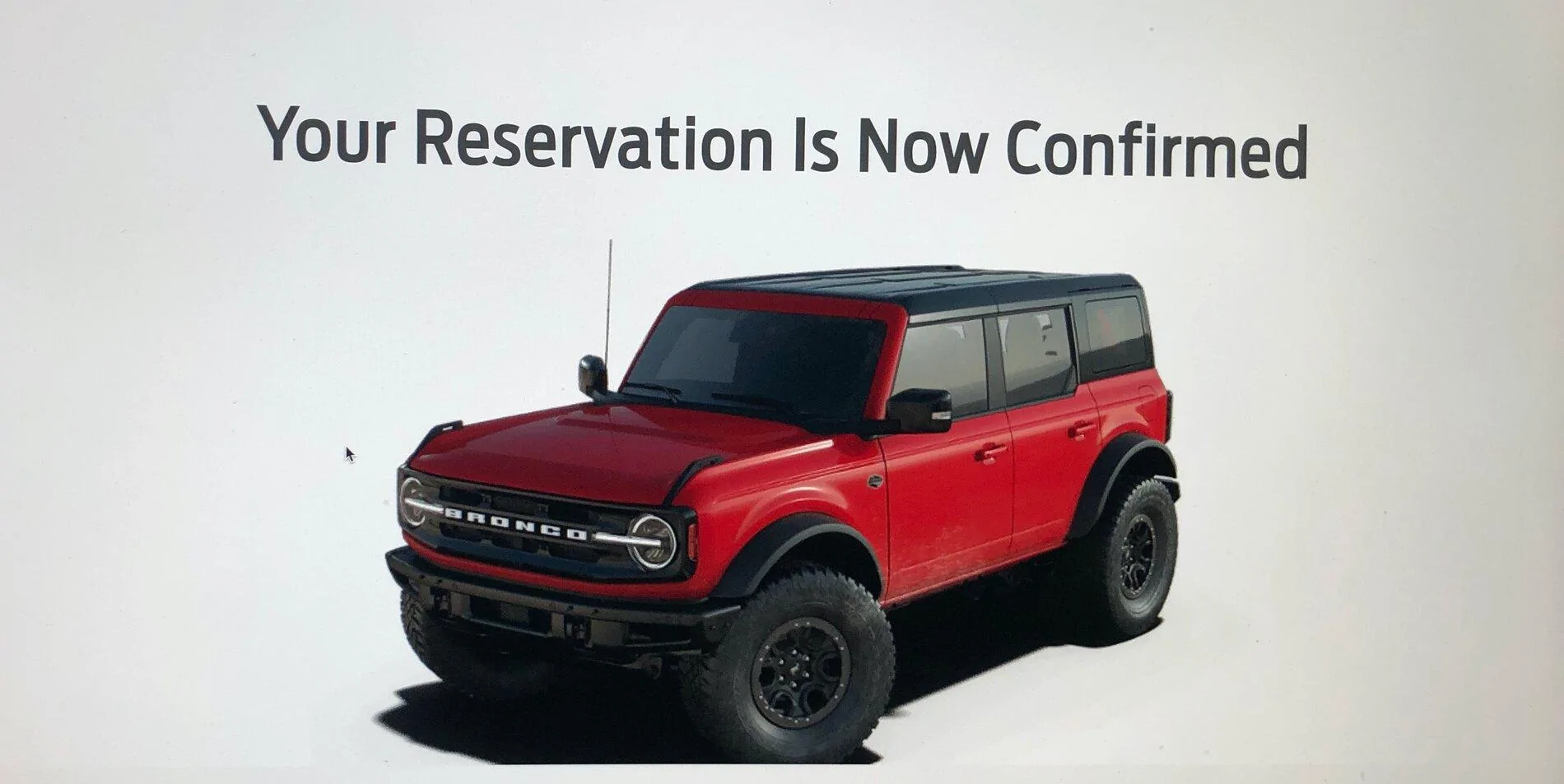 Ford Bronco Bronco Reservations Tracking List & Stats [Enter Yours!] Bronco Reservation