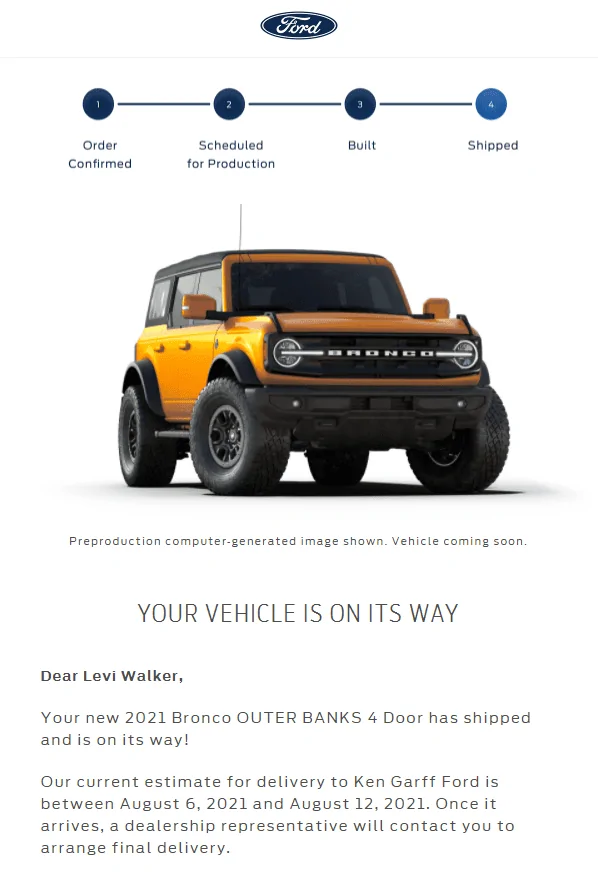 Ford Bronco 7/14 Blend Date Thread Bronco Shipped