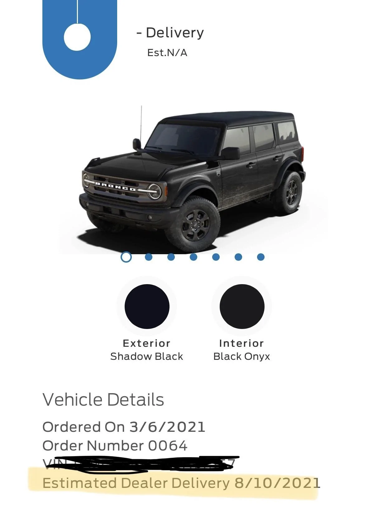 Ford Bronco Who's a 7/19 build? 88A26CCA-345D-414A-8BEF-9428A755DD6B