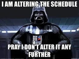 Ford Bronco 8/2 Bronco Scheduling Cancelled - Again! Darth Schedul
