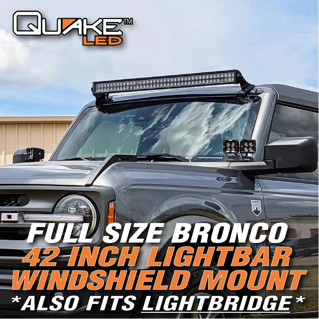 Ford Bronco Quake LED Releases Its first of Many 2021+ Ford Bronco Products --  42" Light Bar Windshield Mount with Optional Side Perch Kit Bronco_ads-03