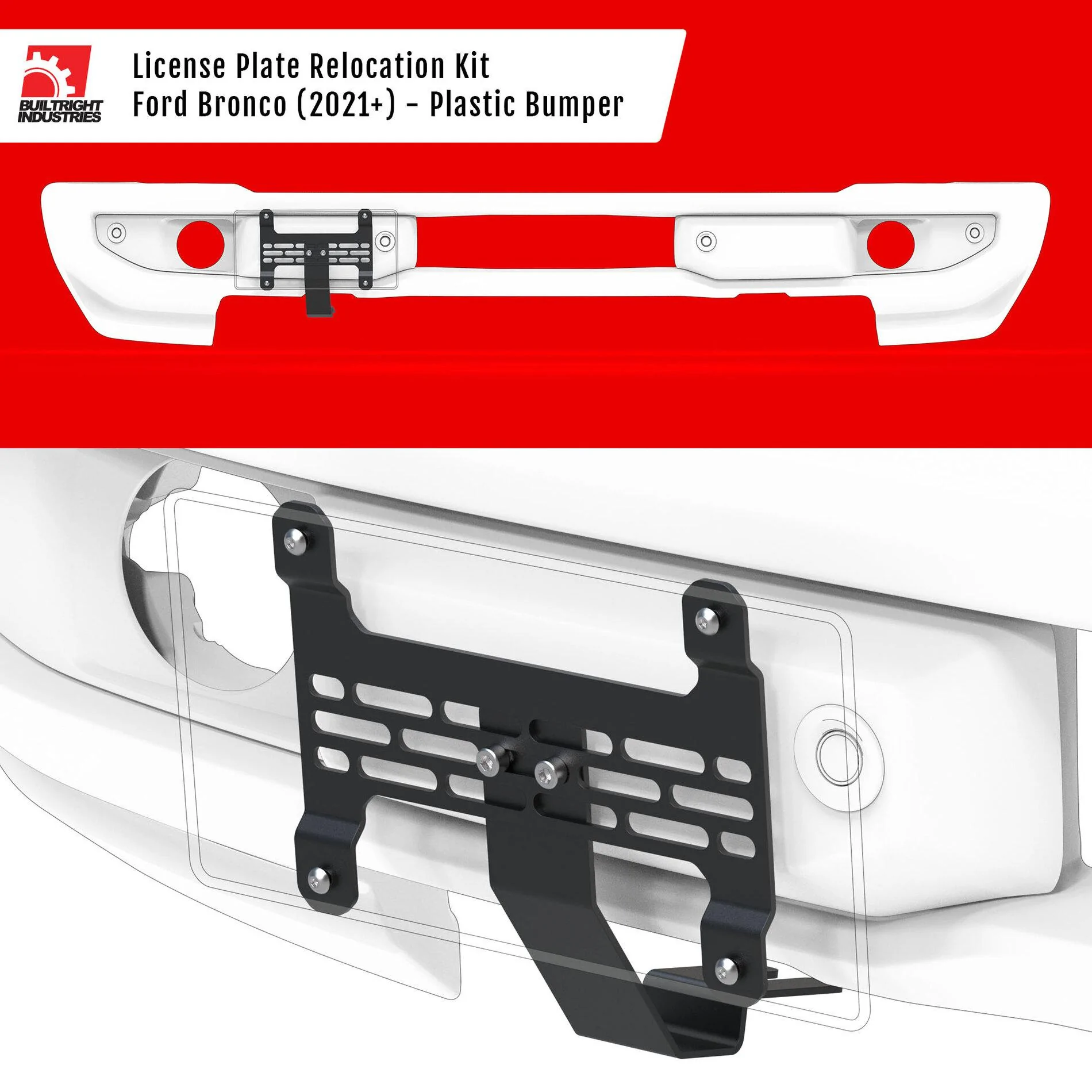 Ford Bronco Limited Pre-Sale: Builtright License Plate Relocation Kits For 2021 Bronco – Plastic and Modular Steel Bumpers 106102_Bronco_LPRK_Plastic_summary