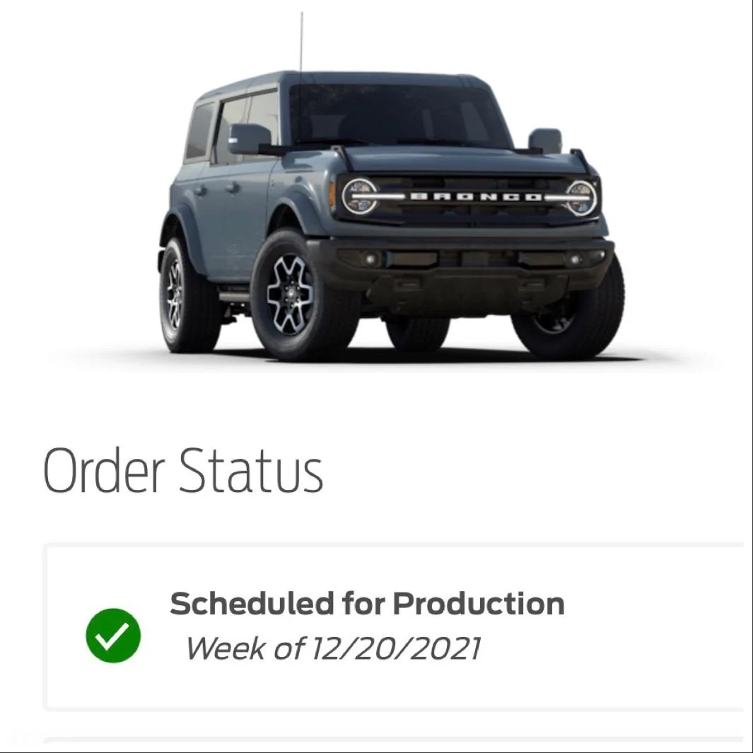 Ford Bronco 2022 order scheduled today (10/28) group 08460D66-3504-467E-9D35-0C2595ADCC8F
