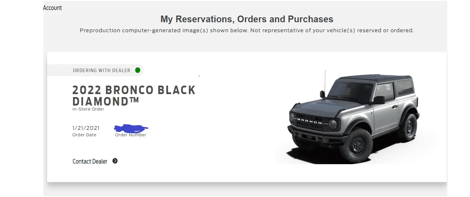 Ford Bronco Should I be questioning the dealer? ReOrderStatus