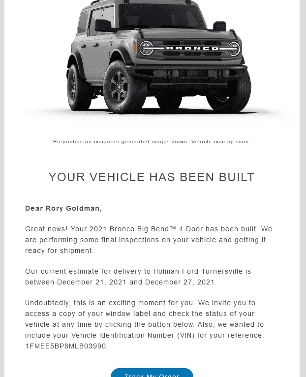 Ford Bronco Here we go. Maybe an Xmas present?.... Screenshot 2021-12-08 at 04-18-25 Your 2021 Bronco Big Bend™ order - remmy700 gmail com - Gmail