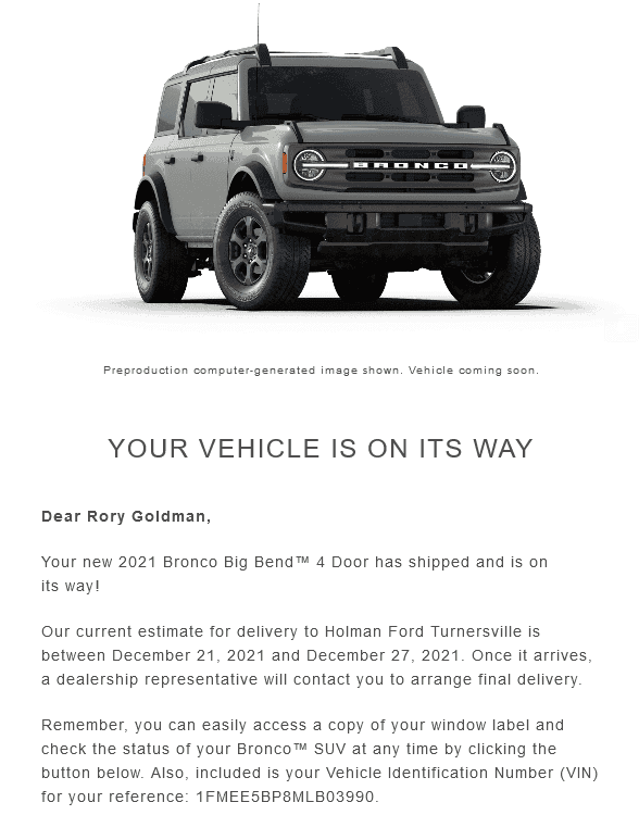 Ford Bronco Here we go. Maybe an Xmas present?.... Screenshot 2021-12-10 at 10-59-56 Your 2021 Bronco Big Bend™ order - remmy700 gmail com - Gmail