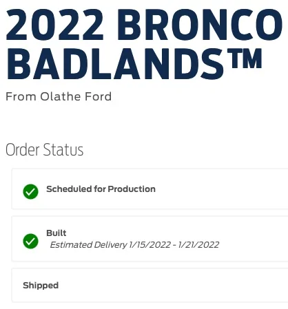 Ford Bronco 🛠 1/3/22 Build Week Group 01072022-order-status