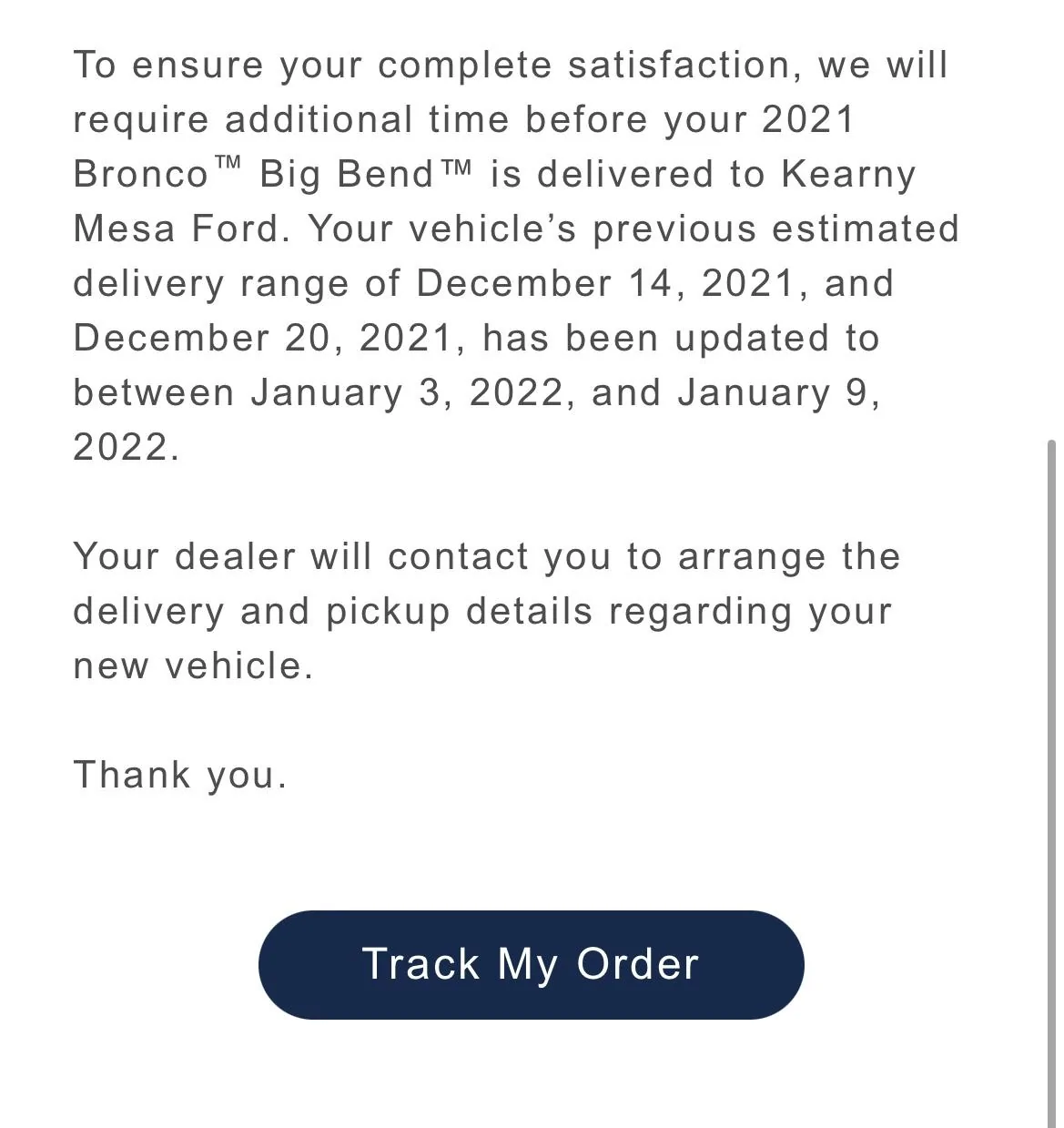 Ford Bronco Delivery Delay Questions… 967DD956-F5C1-4A4E-8F44-7E8FF24C93D0