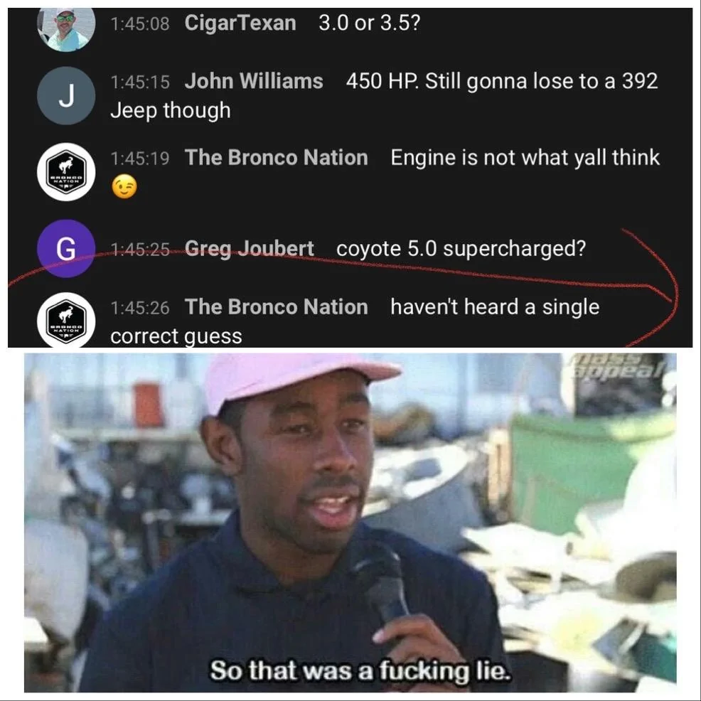 Ford Bronco The Ultimate Meme Thread 3E90E8E8-0C8A-4815-B6A8-4BF92AEDB8E3