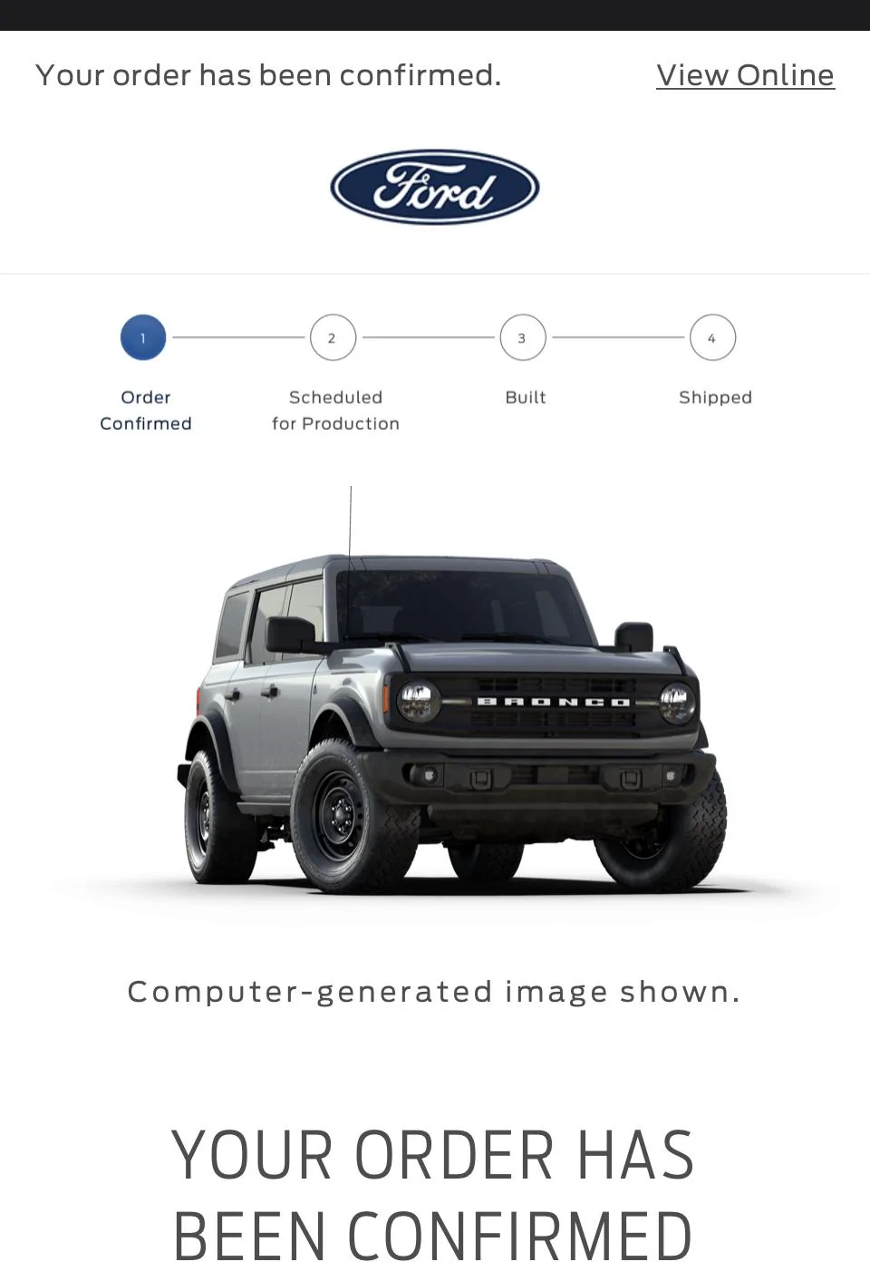 Ford Bronco Order status - how to check? B601B154-E060-42B7-8FCE-AD50B4F30470