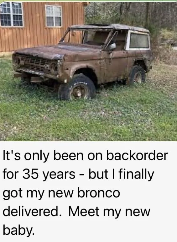 Ford Bronco Do/can we have a Bronco meme thread? 921F1BDB-9C86-471C-91AF-582D22D25428
