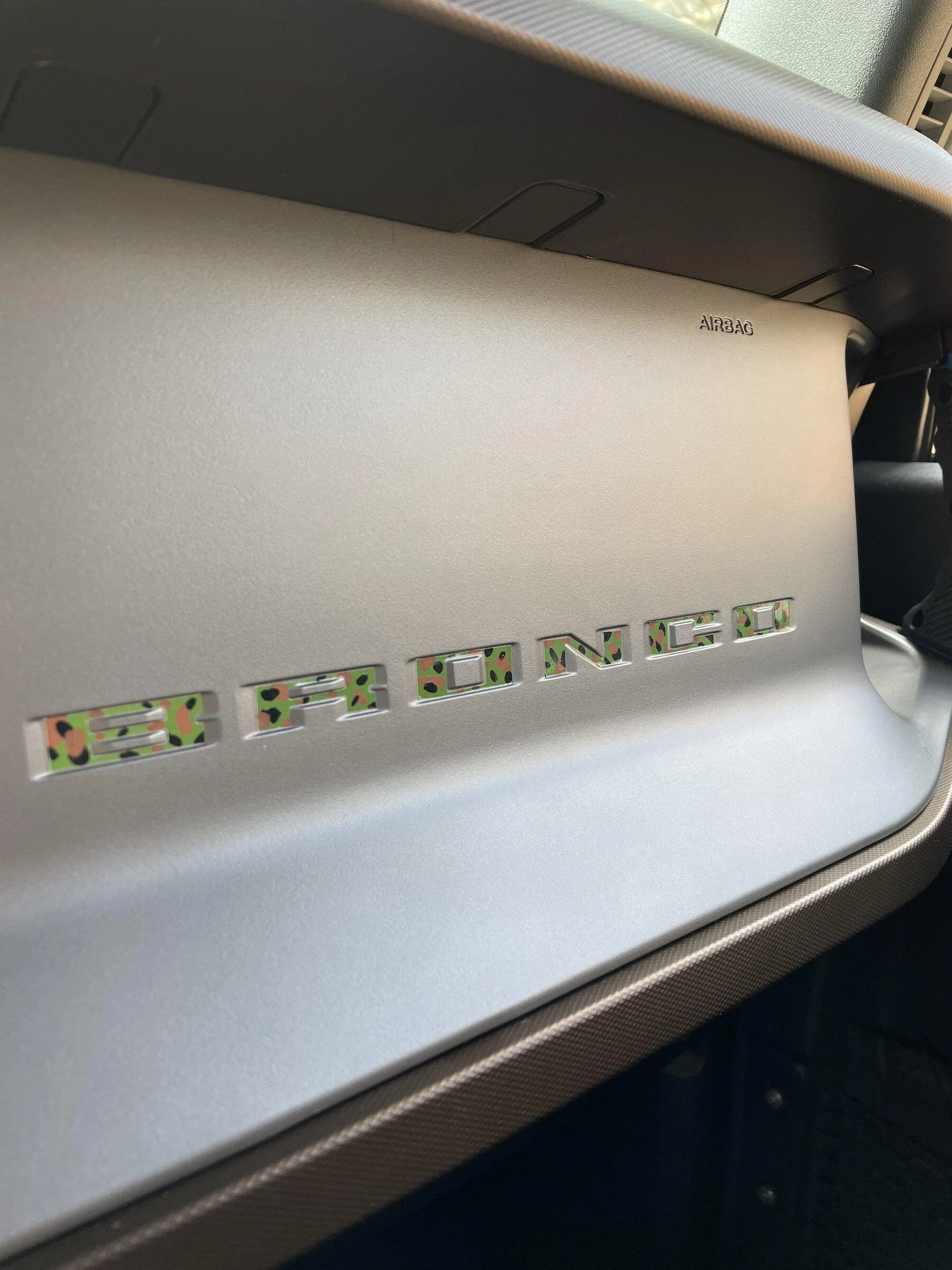 Ford Bronco Bronco dash letters inlay camo DEE75FBD-1512-4C38-A80E-D7811DAAA383