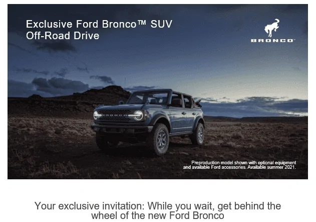 Ford Bronco Drive the Bronco email legit? 1645731486263
