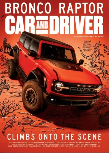 Ford Bronco Bronco Raptor Featured in Car & Driver car and driver magazine april 2022 bronco raptor