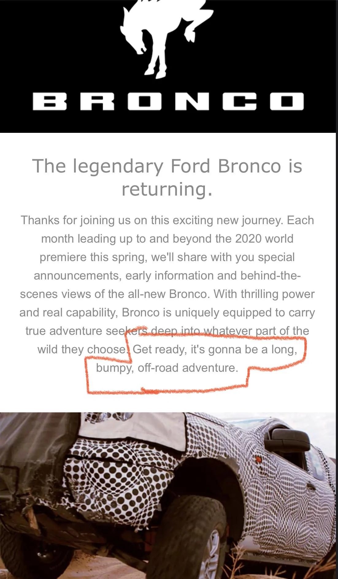 Ford Bronco New Full Length Official Bronco Prototype Testing Video 95783972-9BC5-439C-9823-50F7FE40B28A