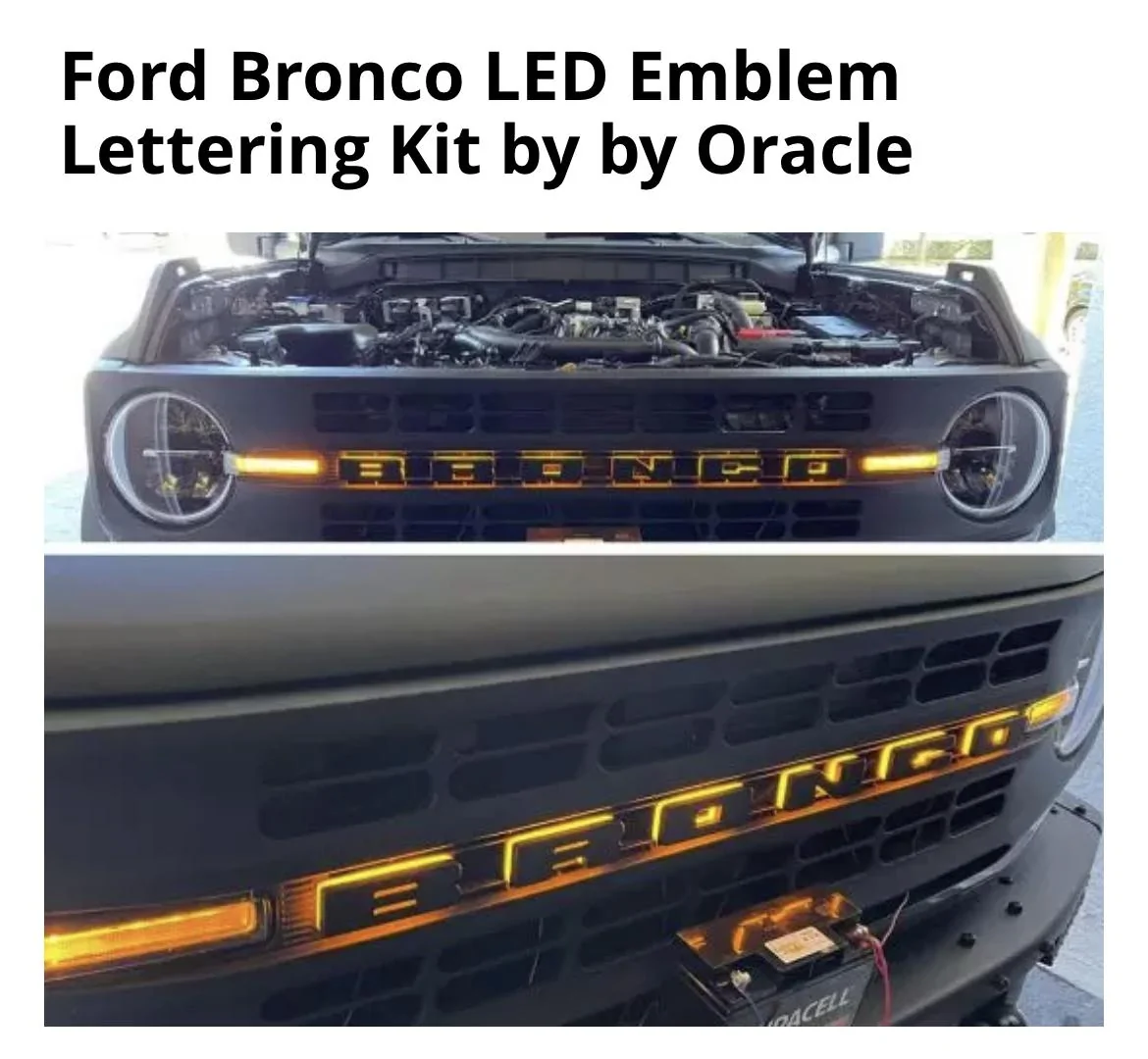 Ford Bronco Lighted Bronco Grill Letters question FBB1D2D6-49A0-4D60-894D-FE339E76B317