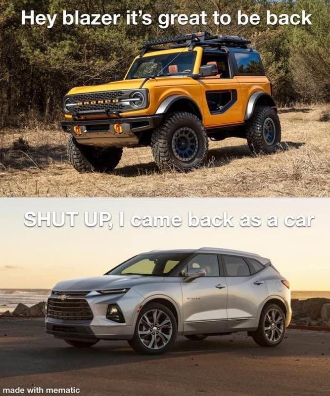 Ford Bronco Do/can we have a Bronco meme thread? Bronco-Blazer Meme