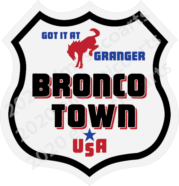 Ford Bronco Granger Ford - Specific decal for only our customers... broncotown01a