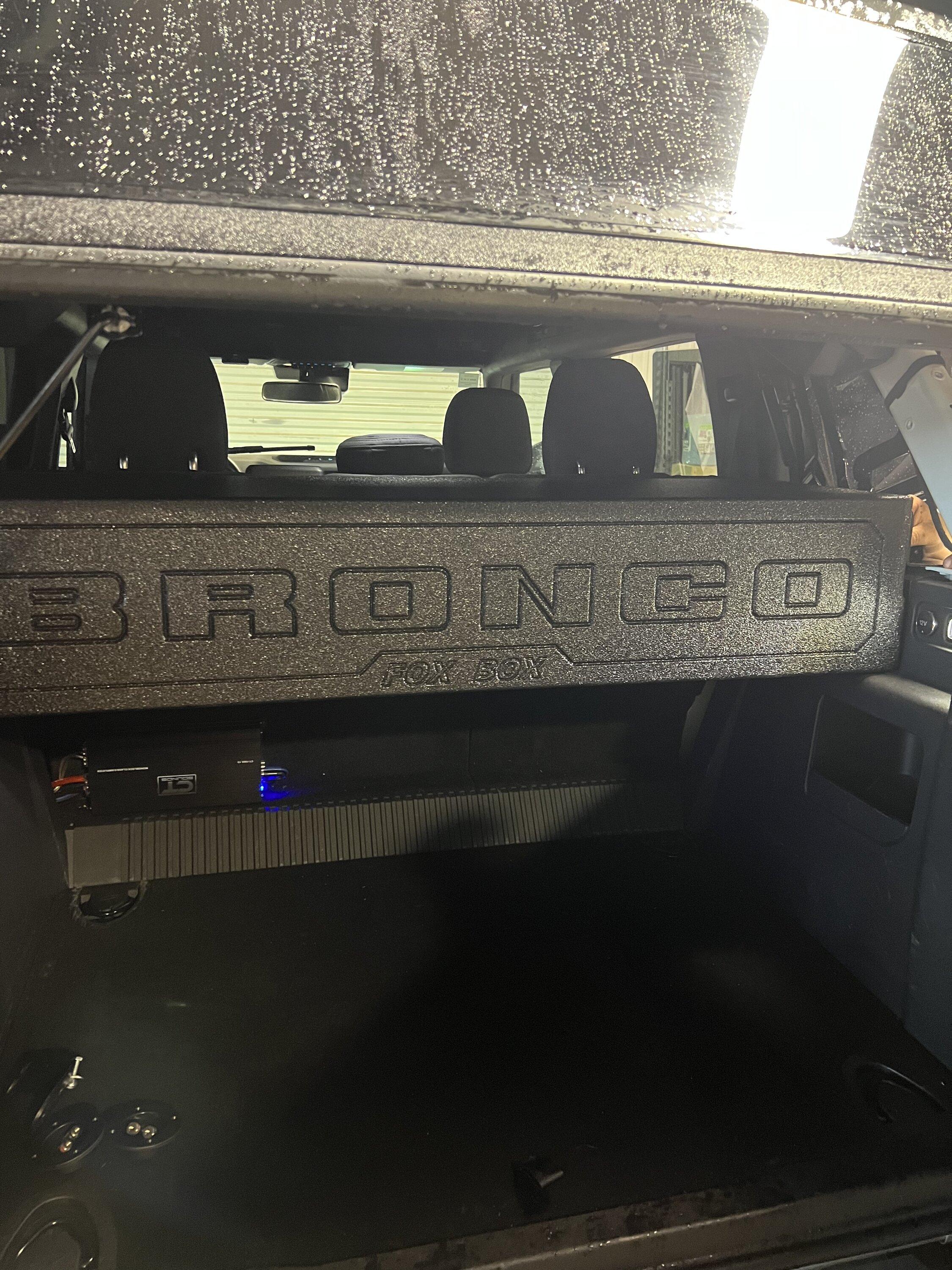 Ford Bronco Bronco prebuilt Sub Box installed 26B772A2-BFC9-4C43-8C7F-A4458BEC02F6