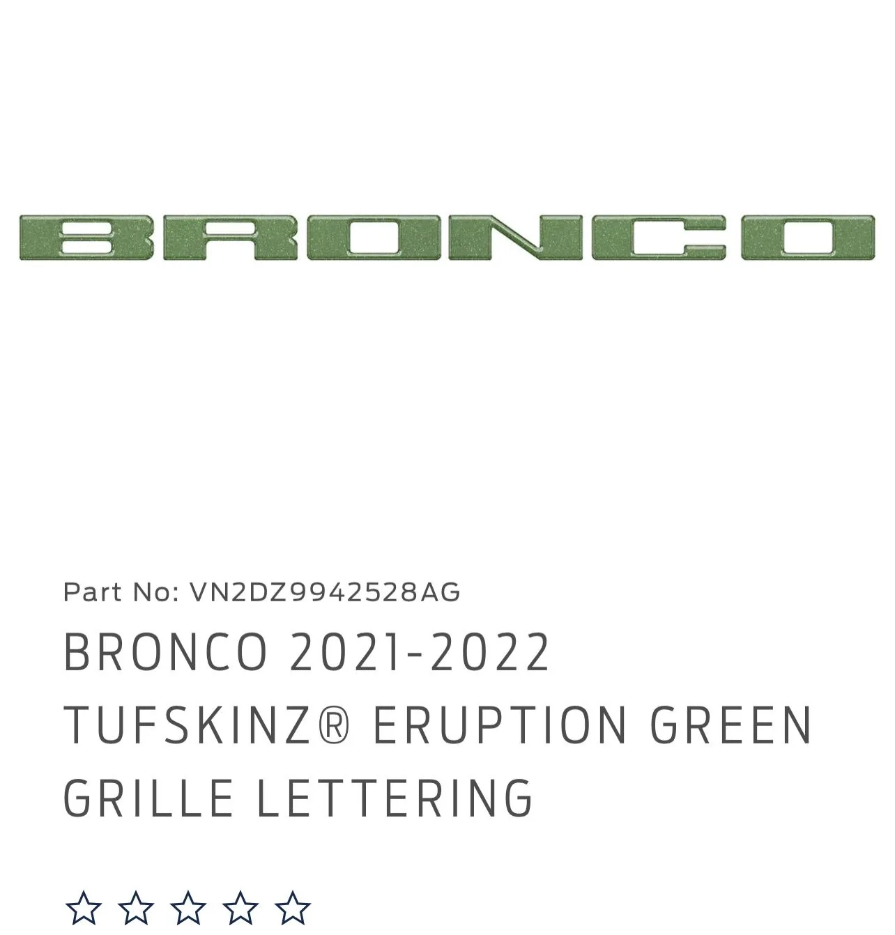 Ford Bronco Curious about letters and grill paint 87C2E4D9-29D0-4FBE-AB4A-A43A09645109
