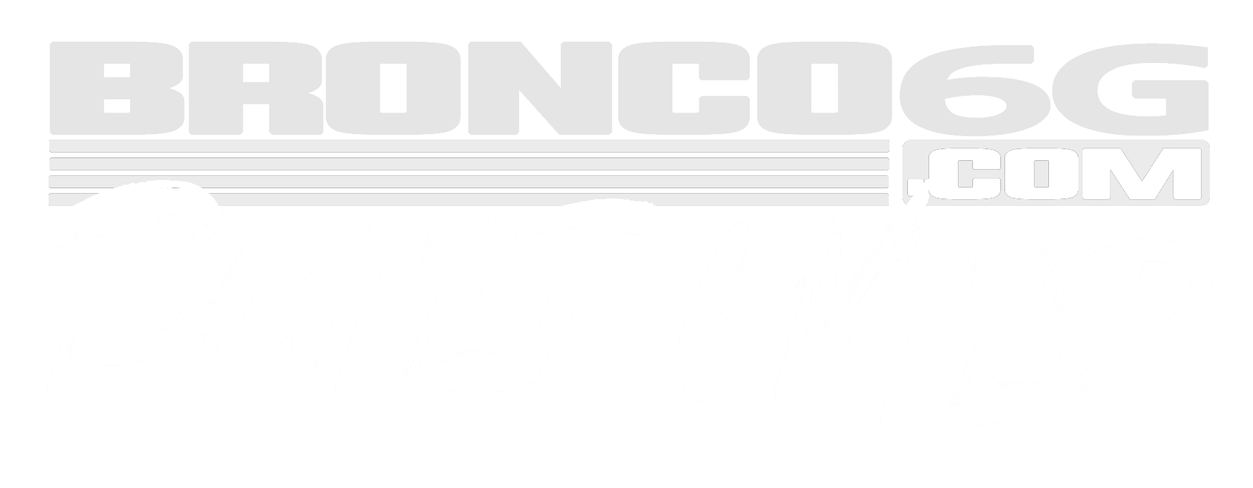 Ford Bronco Wild Bronco6G Bronoco6G_BuiltWild_v2white