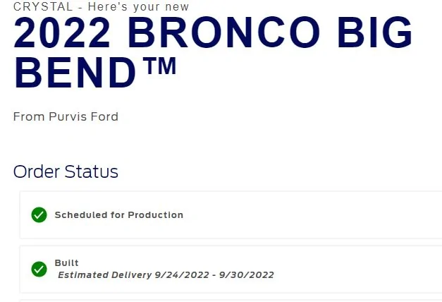 Ford Bronco 8/29/2022 Build Week Group BroncoOrderStatus