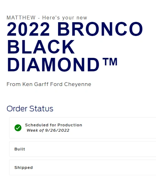Ford Bronco 9/19/22 Build Week Bumped to 9.26.2022
