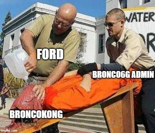 Ford Bronco Bronco humor thread 3rkwbh