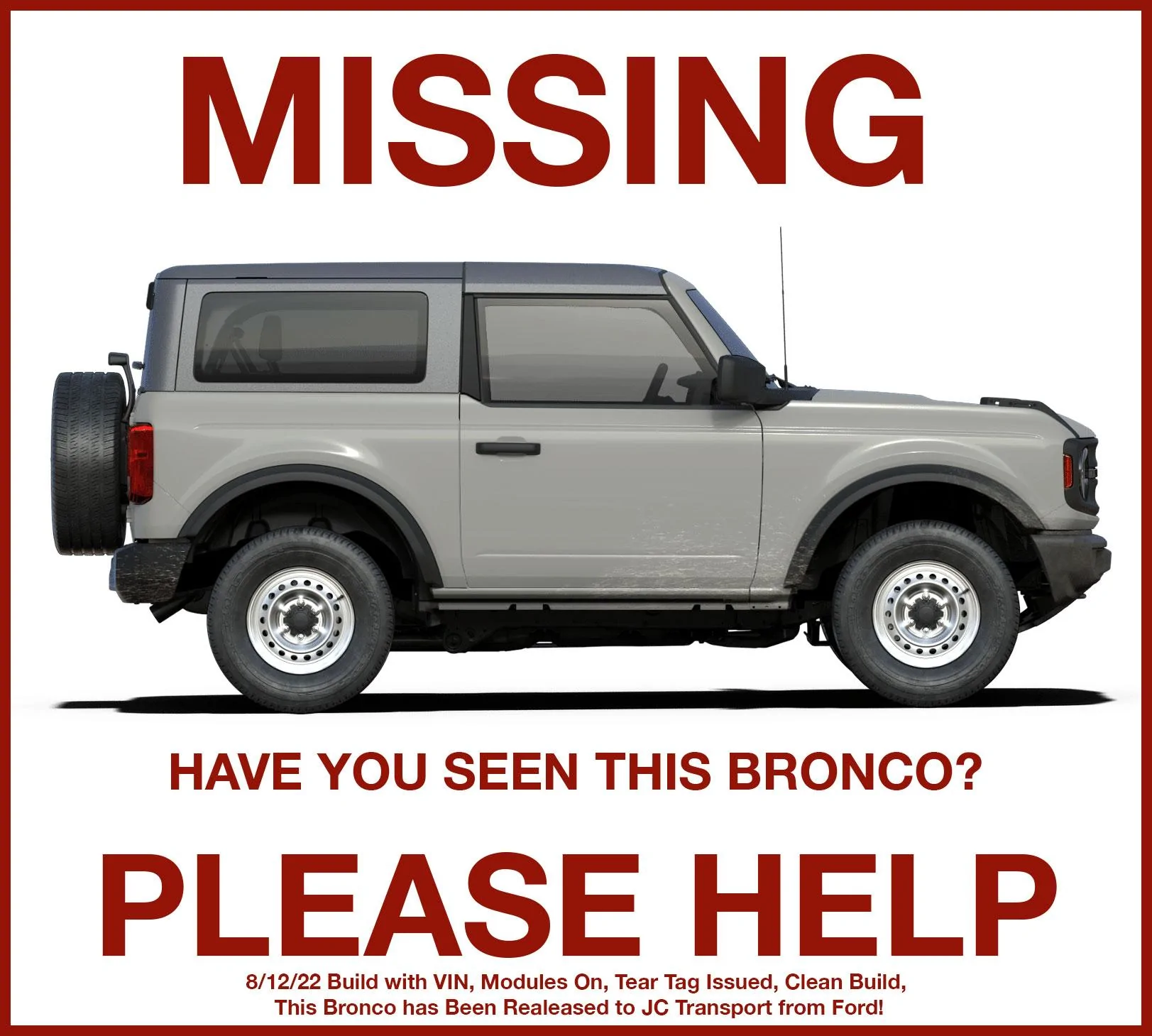 Ford Bronco 8/8/22 Build Week Group. MIAB