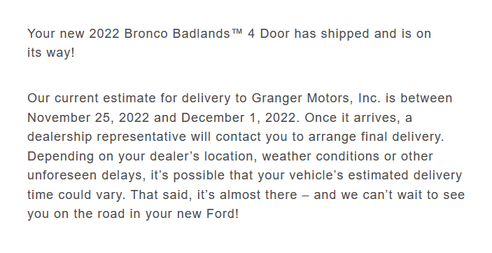 Ford Bronco 10/31/2022 build week group Granger shipped email