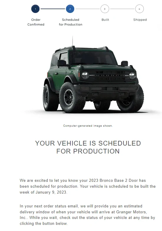 Ford Bronco 📬 Scheduling 11/17 for production weeks through 1/16 [Emails now rolling in!] 2 Dr BaseSquatch Granger