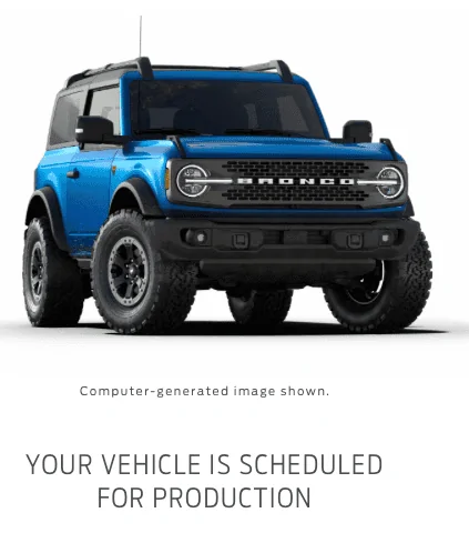 Ford Bronco 📬 Scheduling 11/17 for production weeks through 1/16 [Emails now rolling in!] Screenshot 2022-11-17 at 7.43.36 PM