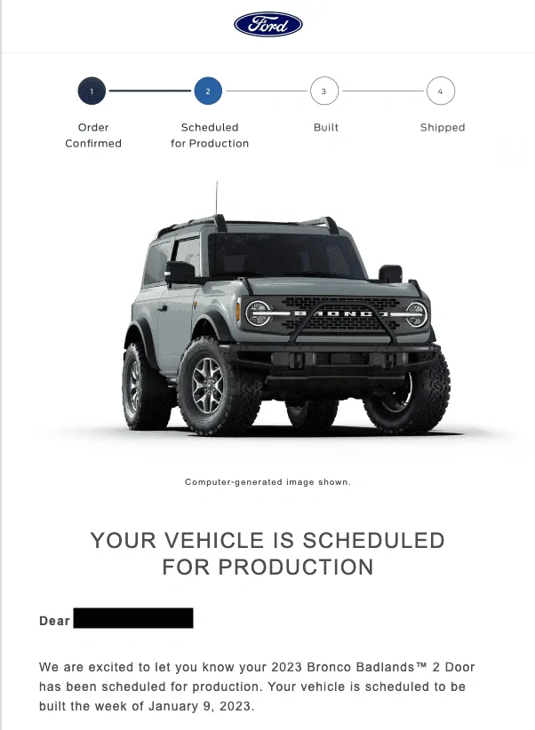 Ford Bronco 📬 Scheduling 11/17 for production weeks through 1/16 [Emails now rolling in!] FordBroncoBuildDat