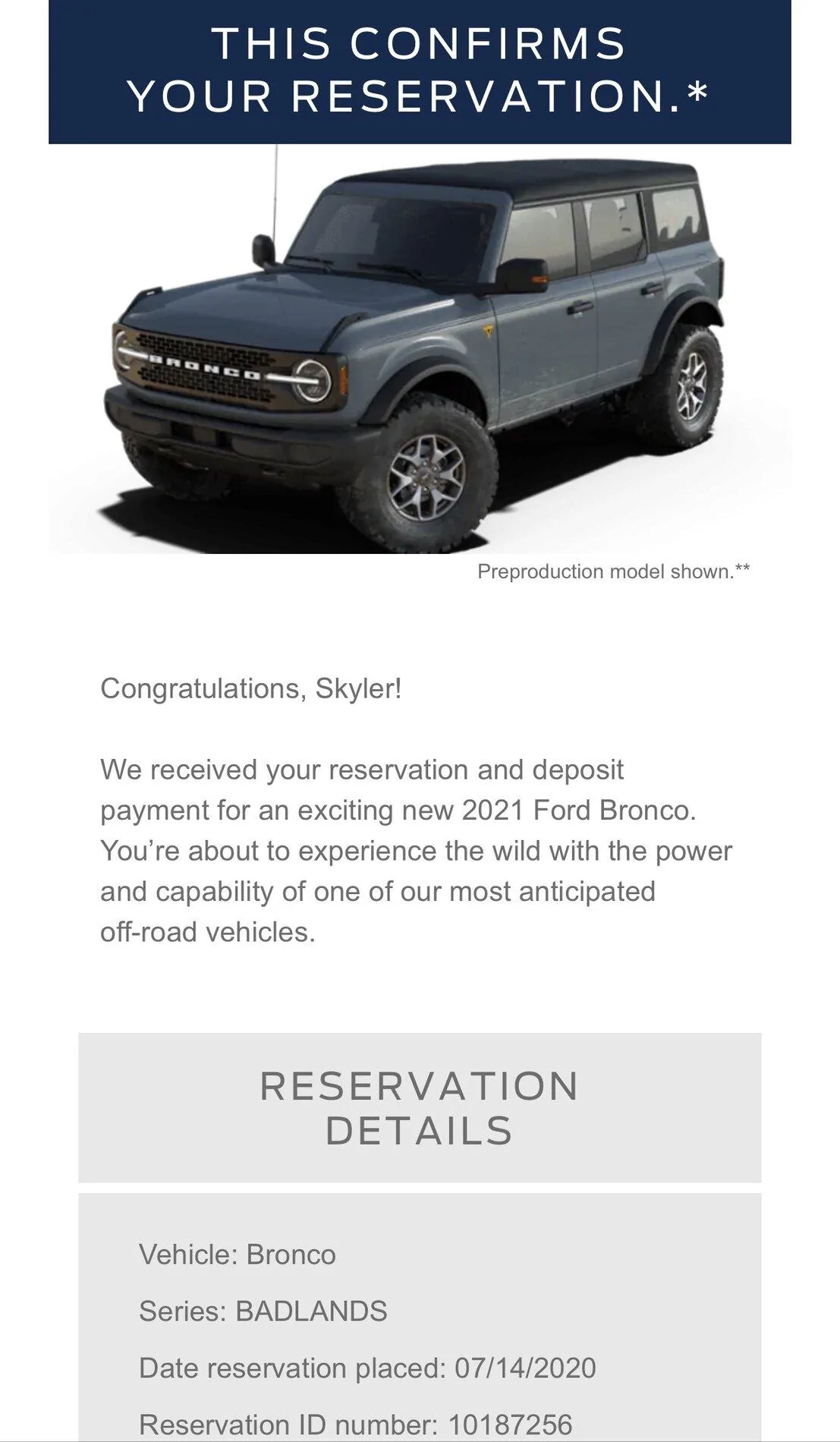 Ford Bronco Bronco Reservations Tracking List & Stats [Enter Yours!] Congratulations on Your Reservation for a New Ford Bronco