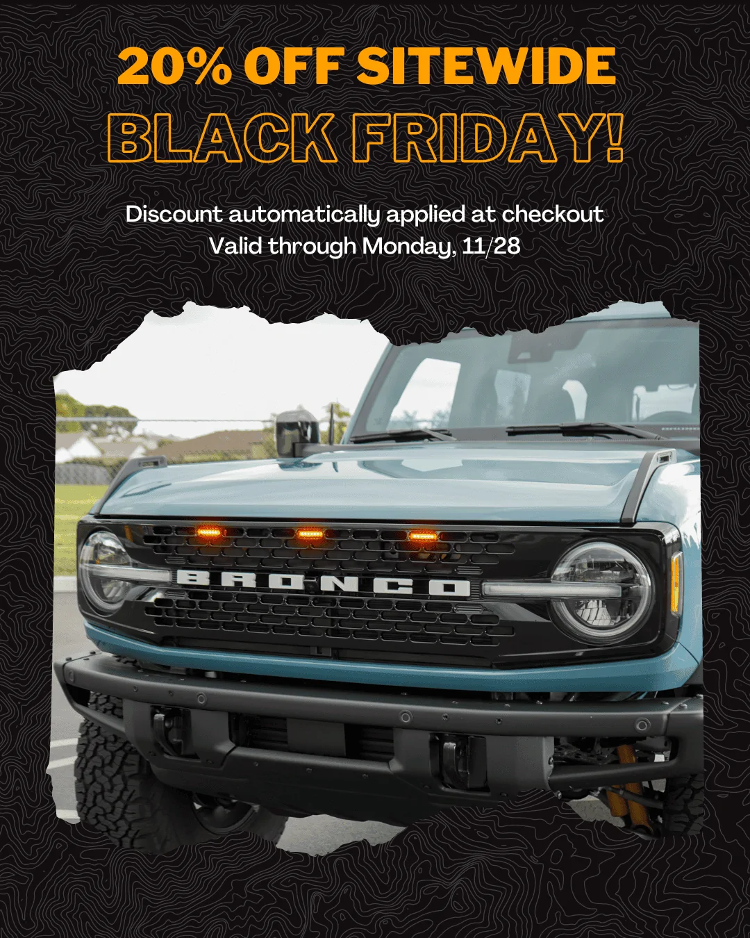 Ford Bronco Bronco LED Shop - Plug & Play LED Grille Lights Black_Friday_2022_1080_x_1350_px_SOCIAL_1