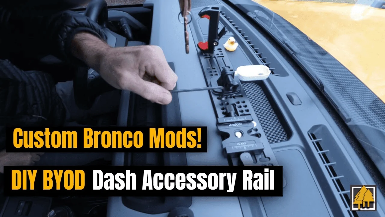 Ford Bronco Custom DIY BYOD Bronco dash accessory rail! Custom Bronco Mods! DIY BYOD Dash Accessory Rail_Thumbnail