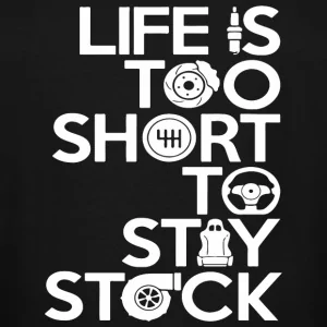 Ford Bronco 4 cylinder 4 door? Really? stock-life-is-too-short-to-stay-stock-men-s-tall-t-shirt