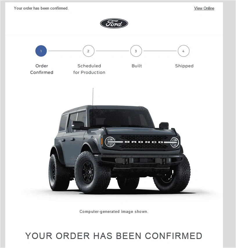Ford Bronco Received unexpected order cancellation email from Ford 1674606805893