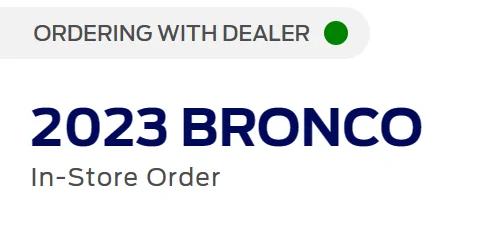 Ford Bronco 03/13/2023 Build Week 1677068451526