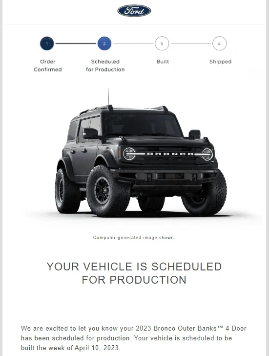 Ford Bronco 📬 Scheduling emails are going out now!! (3/2/23) 1677768004733