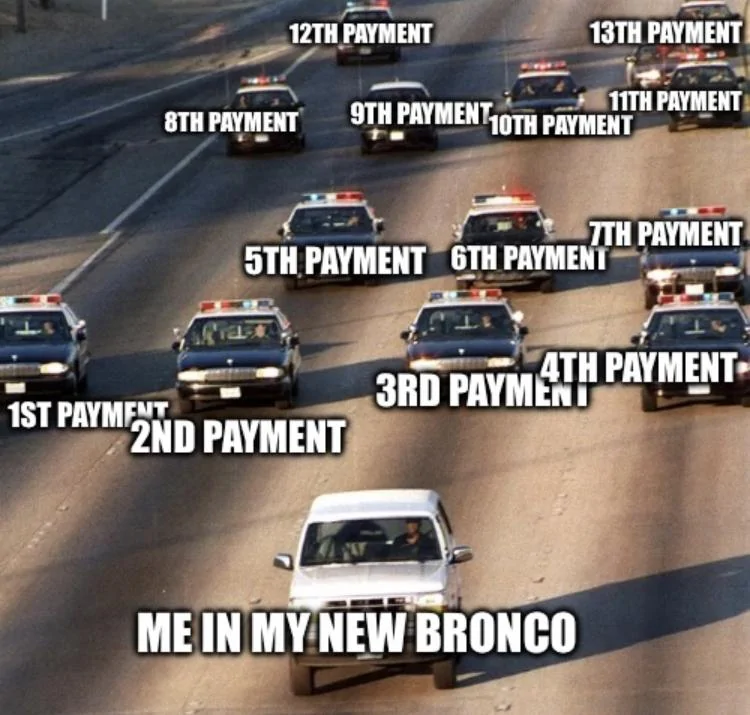 Ford Bronco The Ultimate Meme Thread 2796DA06-1AB4-42C8-BE60-43D9D9646892