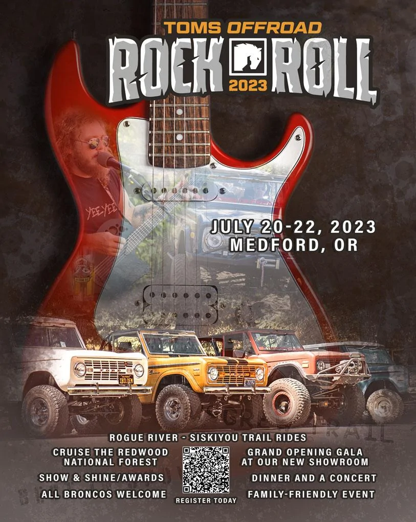 Ford Bronco TOMS OFFROAD Annual Rock and Roll Bronco Event July 20-22, 2023 LG-TOMS_OFFROAD_Rock_and_Roll_Poster_for_W