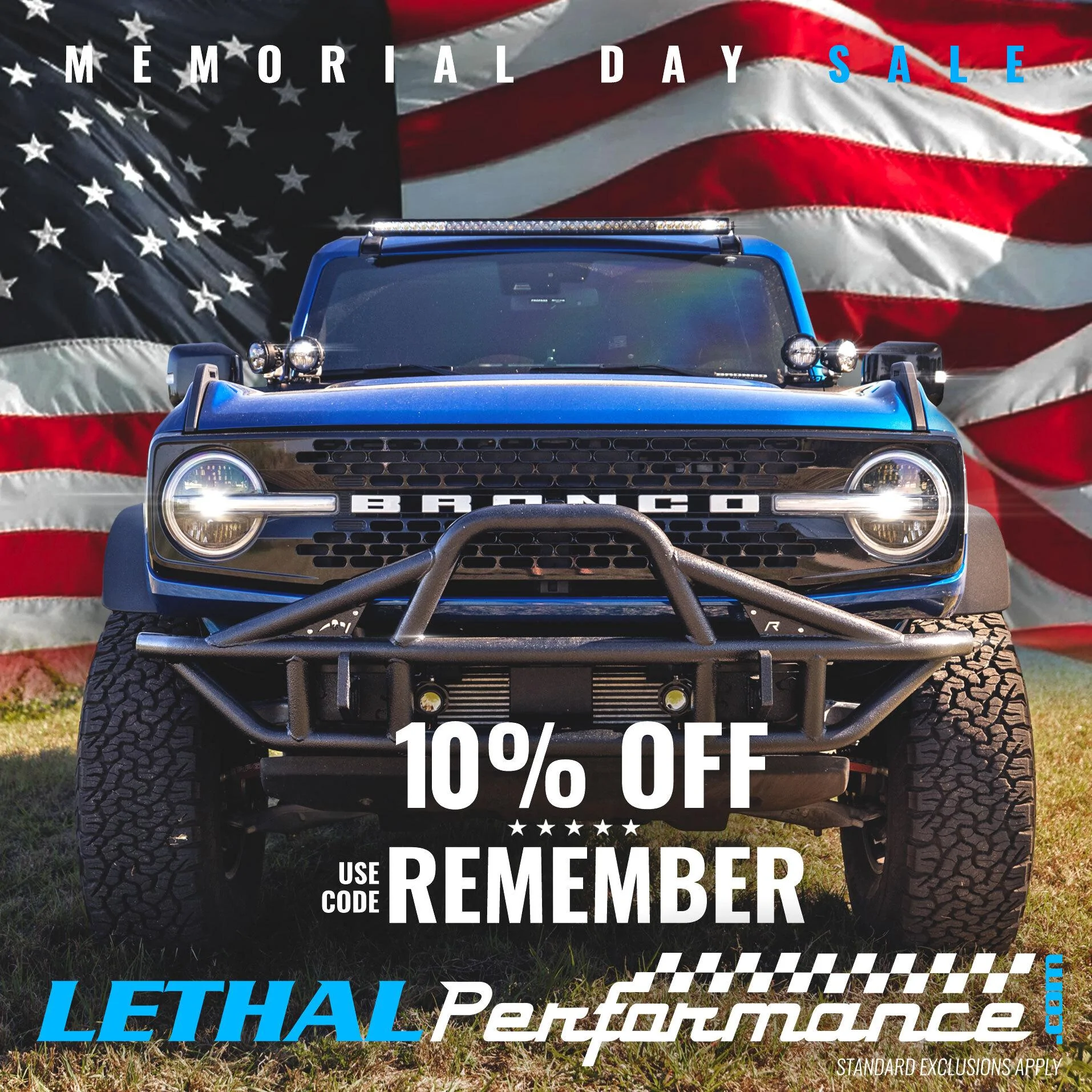 Ford Bronco Memorial Day Sales start NOW here at Lethal Performance!! memorialday_bronco_sitewid