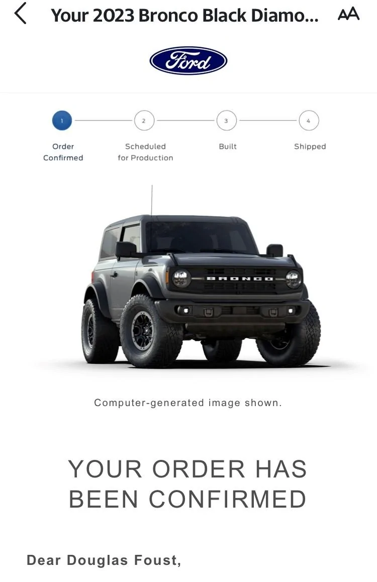 Ford Bronco Placed my 2023 Bronco Order! ... Post Yours! BRONCO